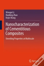 Nanocharacterization Of Cementitious Composites