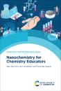 Nanochemistry For Chemistry Educators - Preview