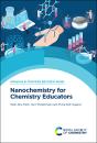 Nanochemistry For Chemistry Educators - Preview