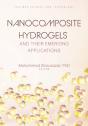 Nanocomposite Hydrogels And Their Emerging Applications - Preview