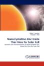Nanocrystalline Zinc Oxide Thin Films For Solar Cell - Preview
