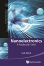 Nanoelectronics: A Molecular View - Preview
