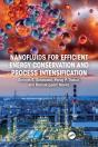 Nanofluids For Efficient Energy Conservation And Process Intensification - Preview