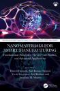 Nanomaterials For Smart Manufacturing - Preview