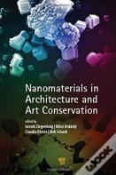 Nanomaterials In Architecture And Art Conservation