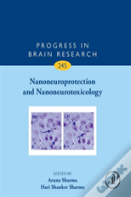 Nanoneuroprotection And Nanoneurotoxicology