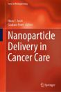 Nanoparticle Delivery In Cancer Care - Preview