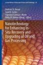 Nanoparticles: An Emerging Technology For Oil Production And Processing Applications - Preview