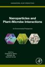 Nanoparticles And Plant-Microbe Interactions - Preview