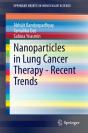 Nanoparticles In Lung Cancer Therapy - Recent Trends - Preview