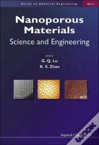Nanoporous Materials: Science And Engineering