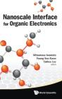 Nanoscale Interface For Organic Electronics - Preview
