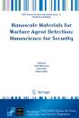 Nanoscale Materials For Warfare Agent Detection: Nanoscience For Security - Preview