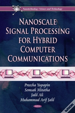 Capa do artigo Nanoscale Signal Processing For Hybrid Computer Communications