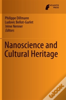 Nanoscience And Cultural Heritage