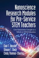 Nanoscience Research Modules For Pre-Service Stem Teachers