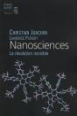 Nanosciences, La Révolution Invisible - Preview