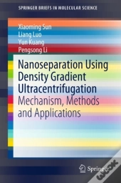 Nanoseparation Using Density Gradient Ultracentrifugation