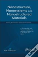 Nanostructure, Nanosystems, And Nanostructured Materials