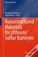 Nanostructured Materials For Lithium/Sulfur Batteries
