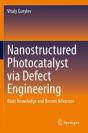 Nanostructured Photocatalyst Via Defect Engineering - Preview