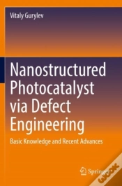 Capa do artigo Nanostructured Photocatalyst Via Defect Engineering