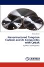 Nanostructured Tungsten Carbide And Its Composites With Cobalt - Preview
