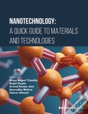 Capa do artigo Nanotechnology: A Quick Guide To Materials And Technologies