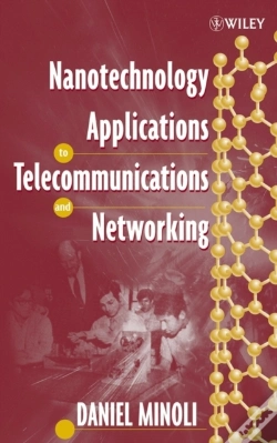 Capa do artigo Nanotechnology Applications To Telecommunications And Networking