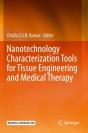 Nanotechnology Characterization Tools For Tissue Engineering And Medical Therapy - Preview