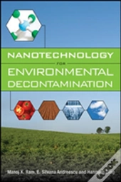 Nanotechnology For Environmental Decontamination