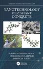 Nanotechnology For Smart Concrete - Preview
