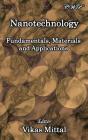 Nanotechnology: Fundamentals, Materials - Preview