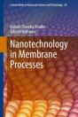 Nanotechnology In Membrane Processes - Preview