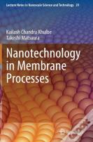 Nanotechnology In Membrane Processes