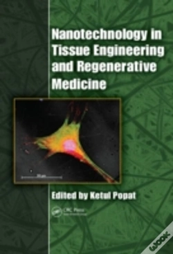 Capa do artigo Nanotechnology In Tissue Engineering And Regenerative Medicine