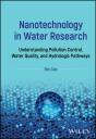 Nanotechnology In Water Research - Preview