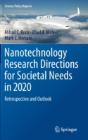 Nanotechnology Research Directions For Societal Needs In 2020 - Preview