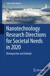 Nanotechnology Research Directions For Societal Needs In 2020