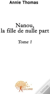 Capa do artigo Nanou, La Fille De Nulle Part T.1