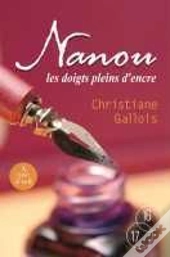 Nanou ; Les Doigts Pleins D'Encre