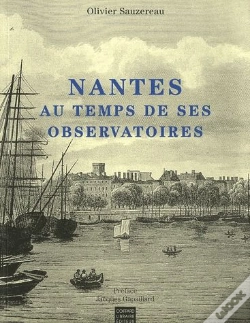 Capa do artigo Nantes Au Temps De Ses Observatoires