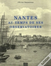 Capa do artigo Nantes Au Temps De Ses Observatoires