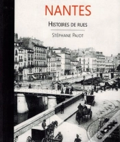 Capa do artigo Nantes ; Histoires De Rues