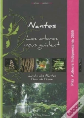 Nantes : Les Arbres Vous Guident ; Parc Napoléon