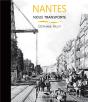 Nantes Nous Transporte - Preview