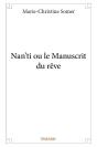 Nan'Ti Ou Le Manuscrit Du Reve - Preview