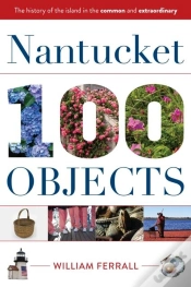 Capa do artigo Nantucket In 100 Objects