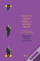 Não a Ti, Cristo, Odeio ou Menos Prezo