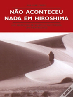 Capa do artigo Não Aconteceu Nada em Hiroshima